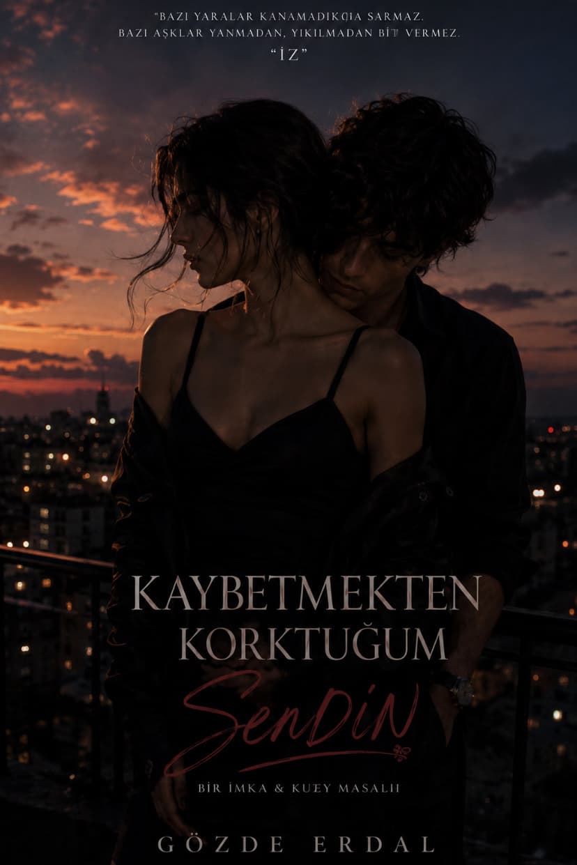 Kaybetmekten Korktuğum Sendin